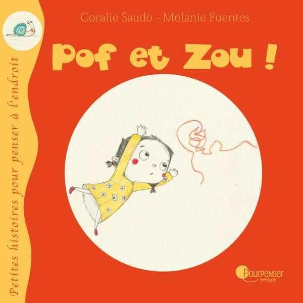 Pof et zou !