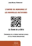 L'empire du mensonge et les nouvelles dictatures : Le signe de la bête