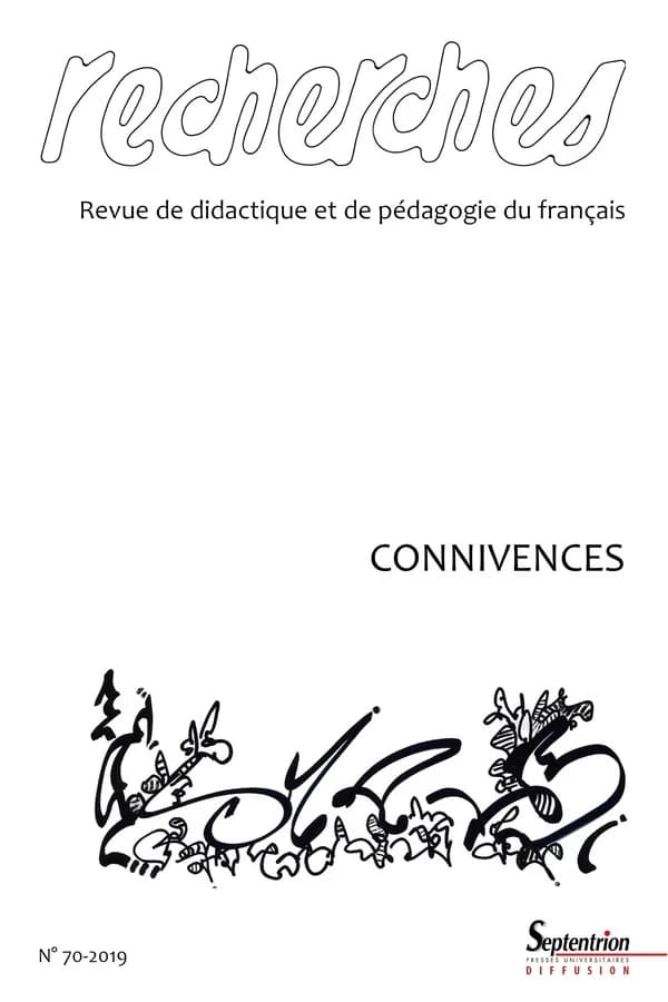 Recherches, revue de didactique et de pédagogie du français n.70 : connivences