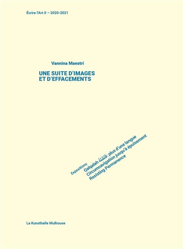 Une suite d'images et d'effacements