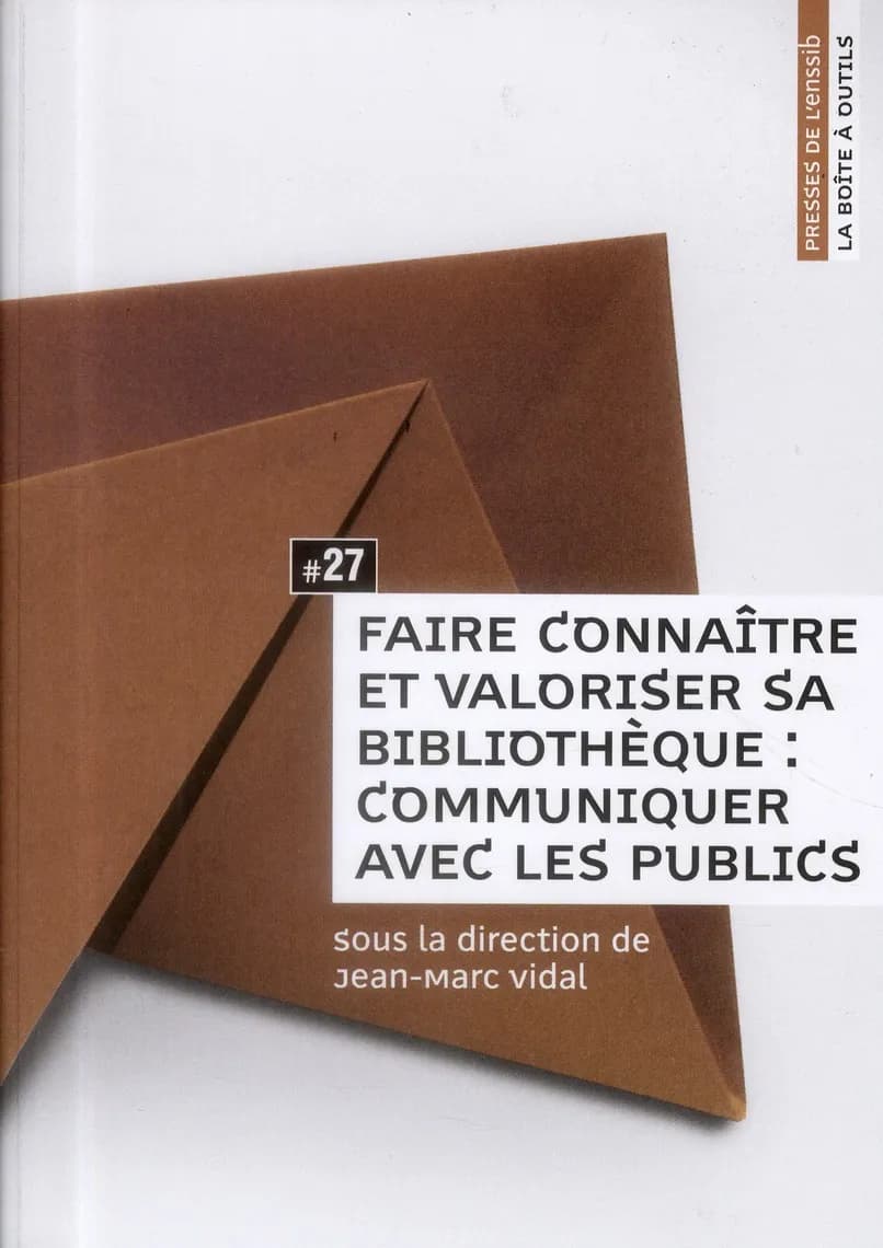 Faire connaître et valoriser sa bibliothèque : communiquer avec les publics