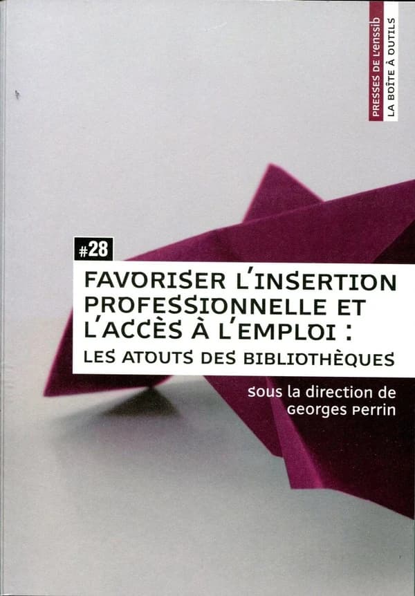 Favoriser l'insertion professionnelle et l'accès à l'emploi : les atouts des bibliothèques