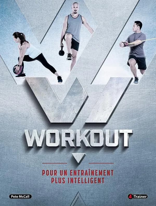 Workout : pour un entraînement plus intelligent