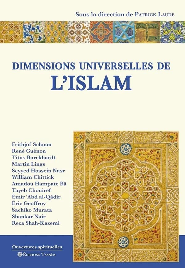 Dimensions universelles de l'Islam