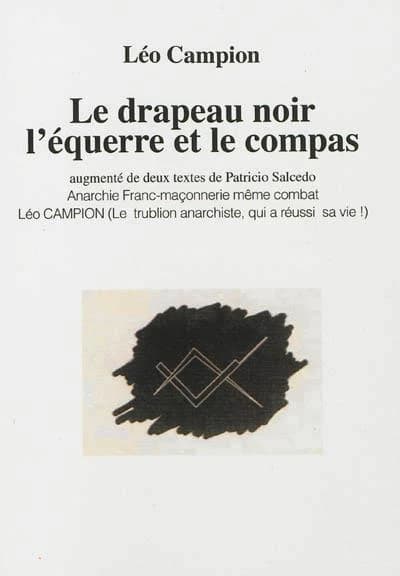 Le drapeau noir, l'équerre et le compas