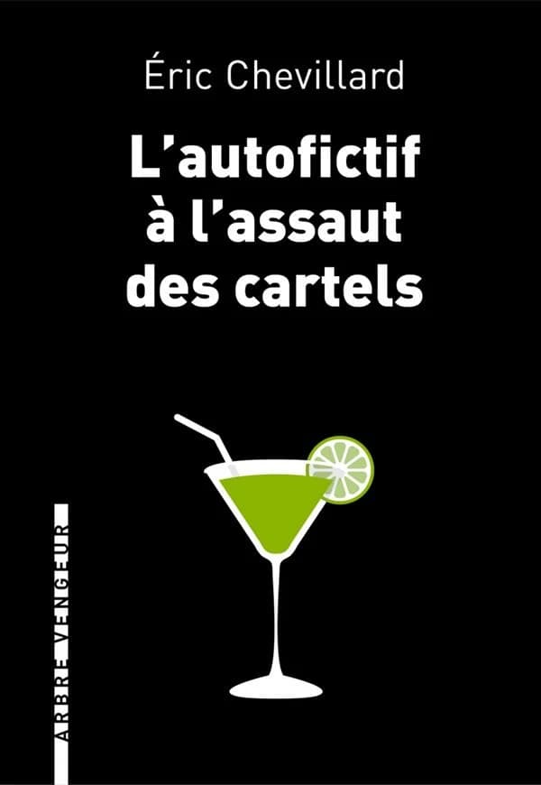 L'autofictif à l'assaut des cartels : journal 2015-2016