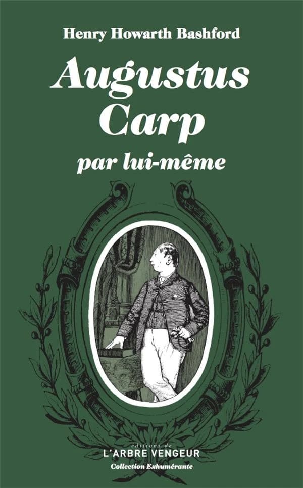 Augustus Carp par lui-même
