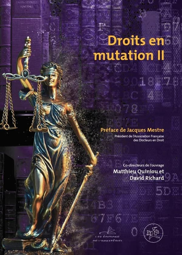 Droits en mutation : Ouvrage commun des docteurs en droit