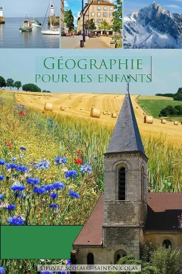 Géographie pour les enfants : cours élémentaire première et deuxième années