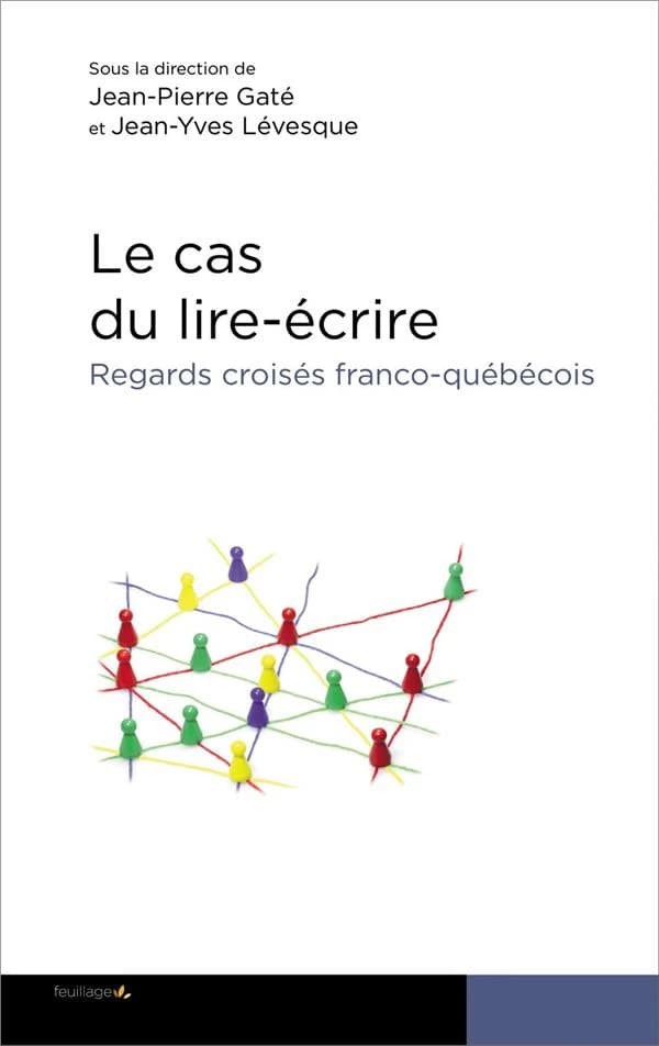 Le cas du lire-écrire : regards croisés franco-québécois
