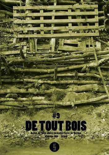 De tout bois ; revue de lutte contre le Center Parcs de Roybon n.9