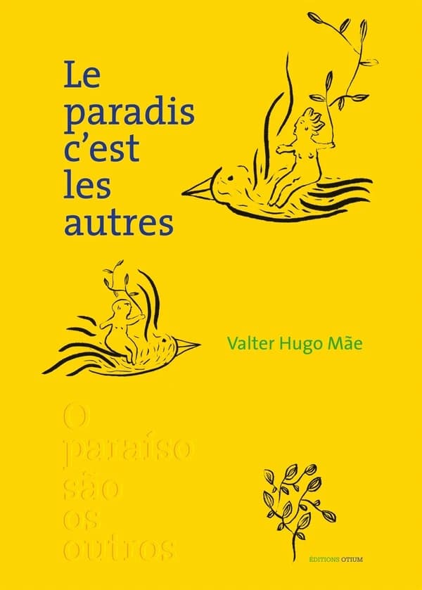 Le paradis c'est les autres