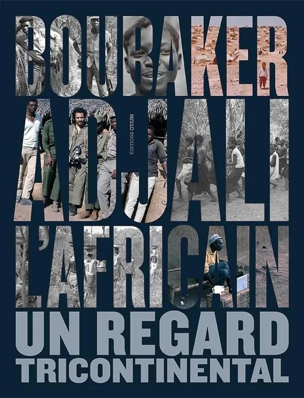 Boubaker Adjali l'Africain : un regard tricontinental