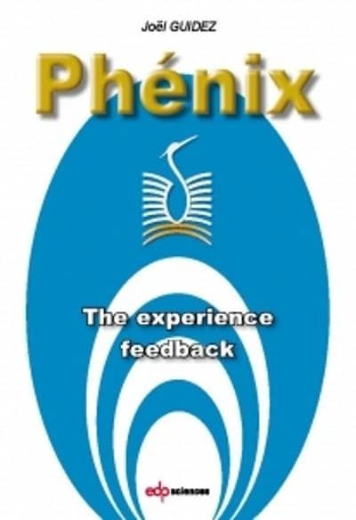 Phénix the experience feedback