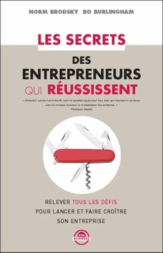 Le secret des entrepreneurs qui réussissent