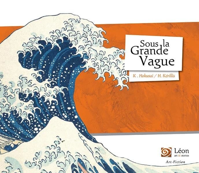 Sous la grande vague : Katsushika Hokusai