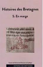 Histoires des Bretagnes. 5, En marge