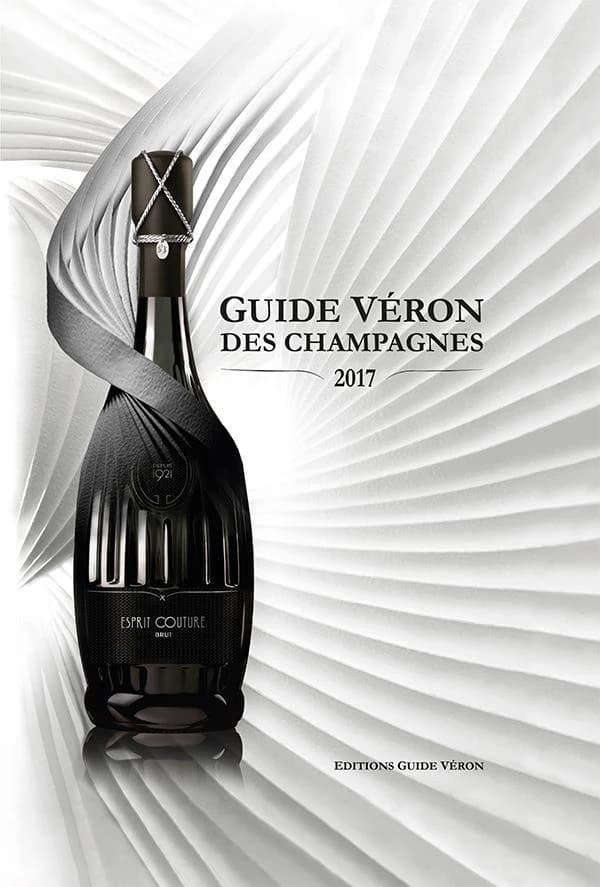 Guide Véron des champagnes ([Éd.] 2017) Michel Véron