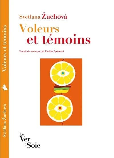 Voleurs et témoins : roman : texte intégral