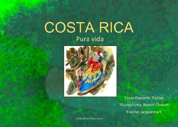 Costa Rica : pura vida