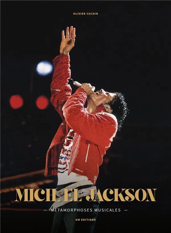 Michael Jackson ; métamorphoses musicales