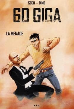60 giga : la menace