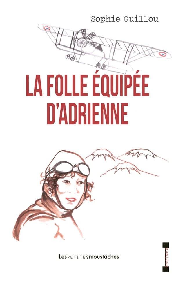 La folle équipée d'Adrienne