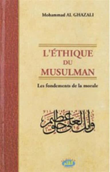 L'éthique du musulman