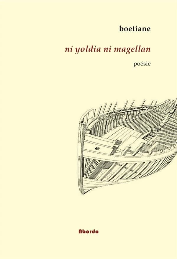 Ni yoldia ni magellan : poésie