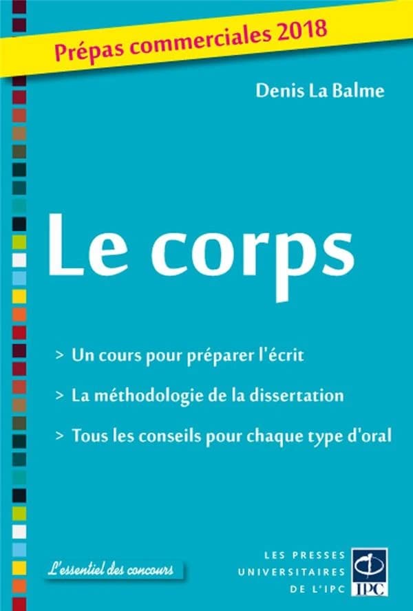 Le corps : prépas commerciales 2018