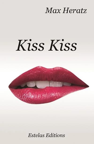 Kiss Kiss : roman