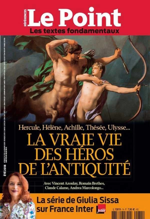 Le point references n 74 la vraie vie des heros de l'antiquite