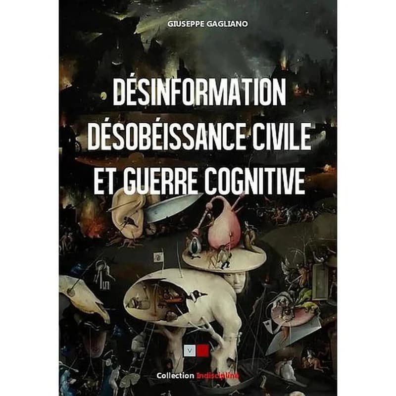 Désinformation, désobéissance civile et guerre cognitive dans les mouvements contestataires