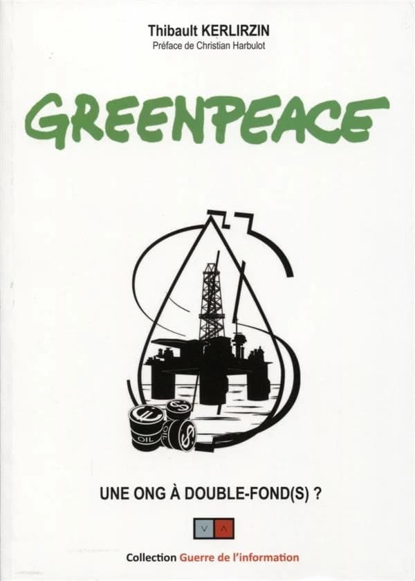 Greenpeace : une ONG à double fond(s) ?