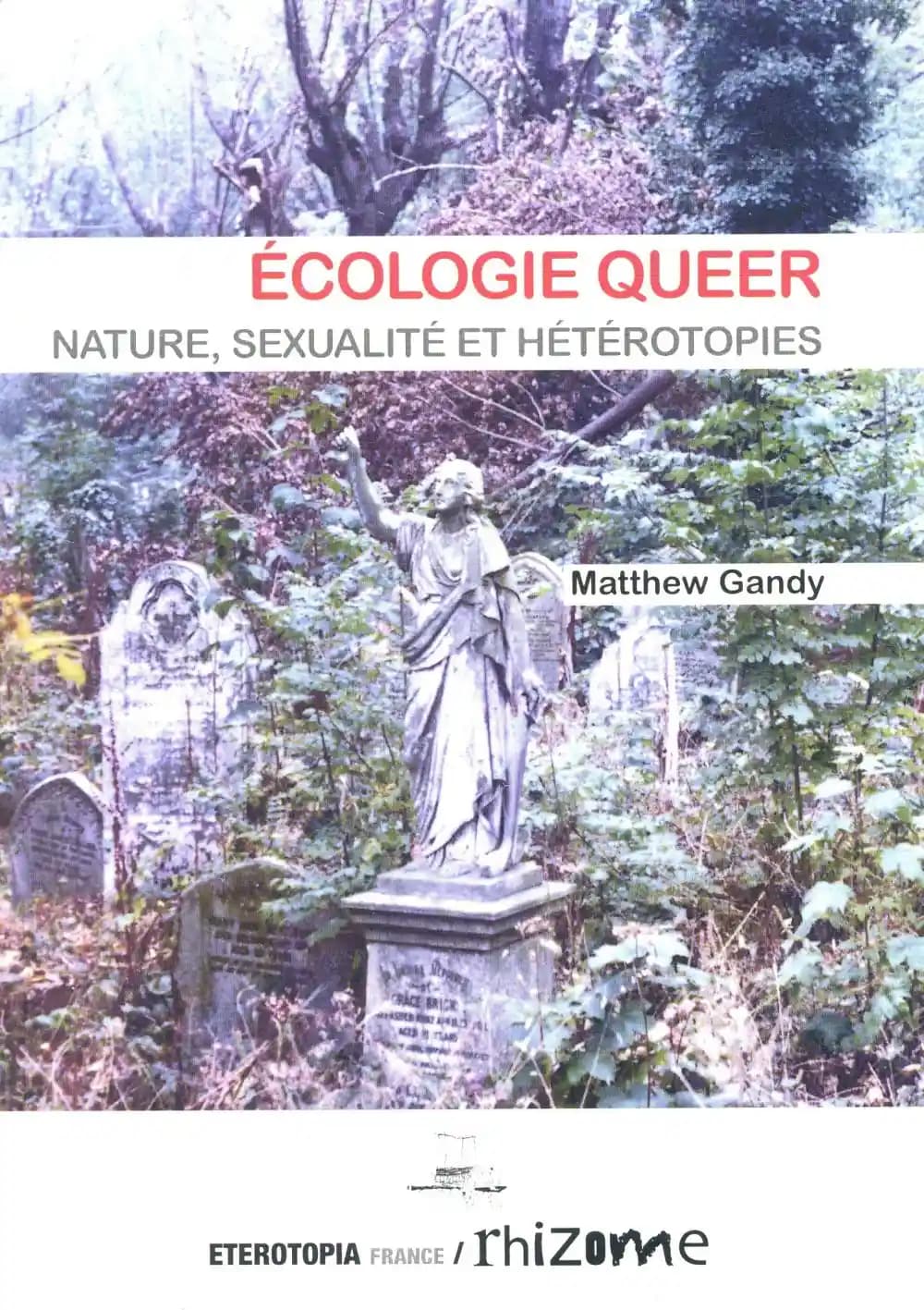 Écologie queer : nature, sexualité et hétérotopies