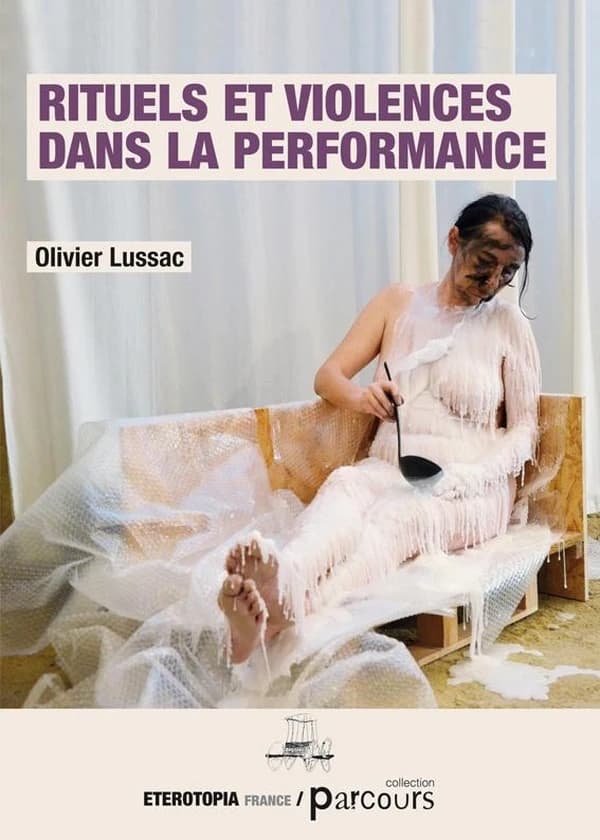Rituels et violence dans la performance