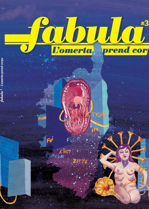 FABULA n.3 : l'omerta prend corps