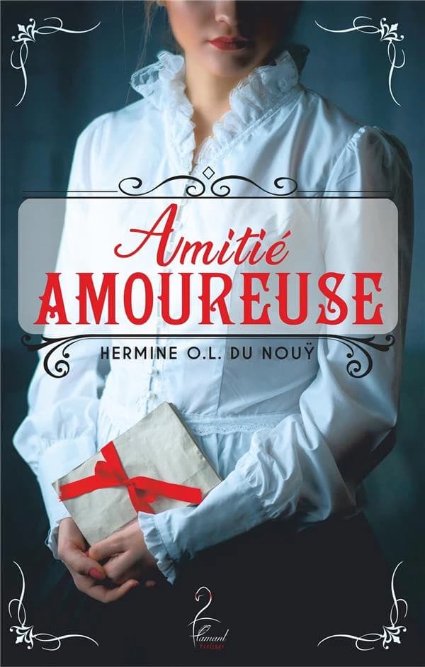 Amitié amoureuse : roman : 1896