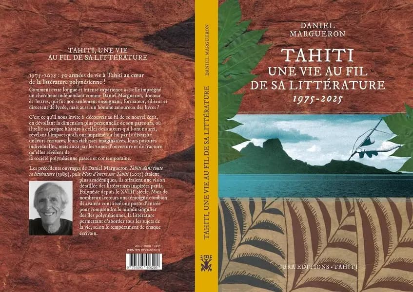 Tahiti : une vie au fil de sa littérature, 1975-2025