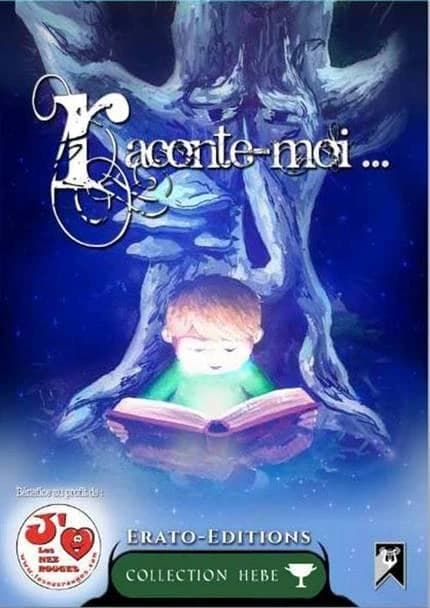 Raconte-moi. Tome 1