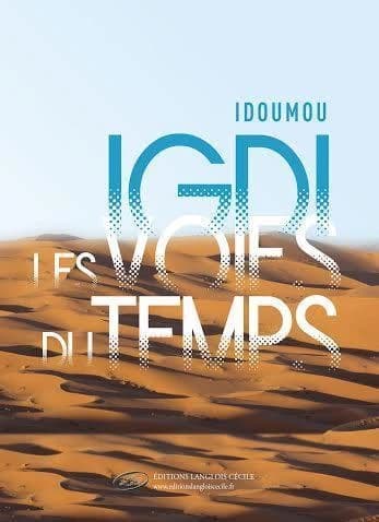 Igdi les voies du temps