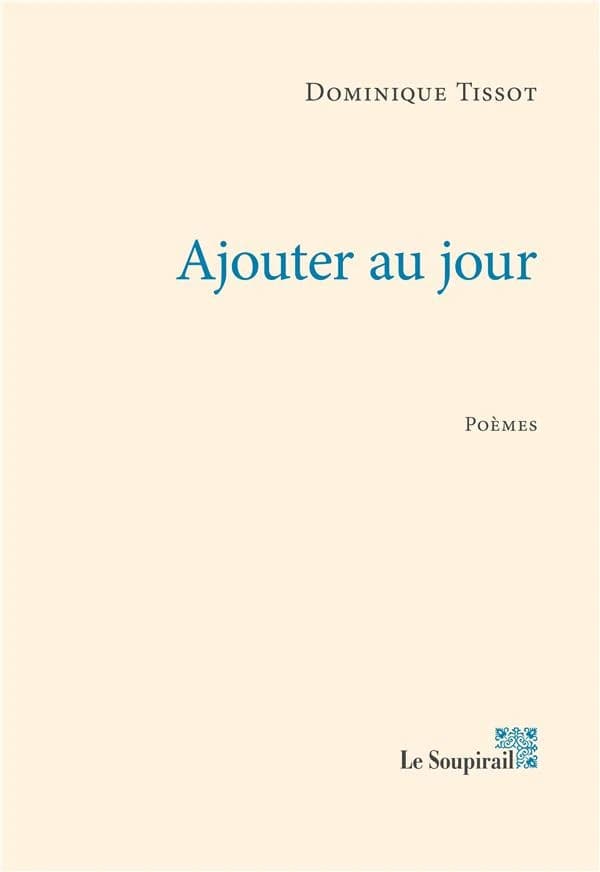 Ajouter au jour : poèmes