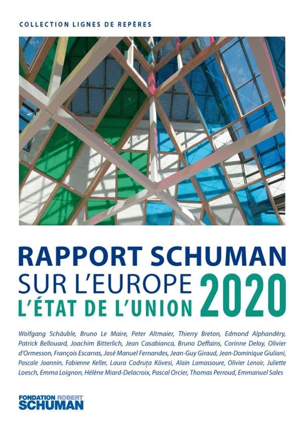 Rapport Schuman sur l'Europe ; l'état de l'union 2020