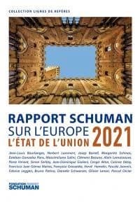 L'état de l'Union : Rapport Schuman 2021 sur l'Europe