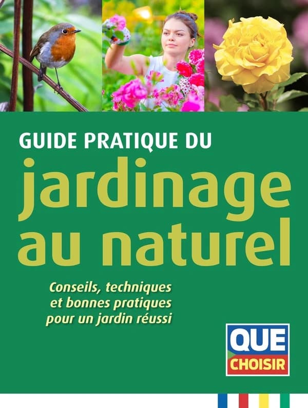Guide pratique du jardinage au naturel : conseils, techniques et bonnes pratiques pour un jardin réussi (4e éd.) [auteurs, Pierre Aversenq, Jeanne Bonême, Daniel Boone... et al.]