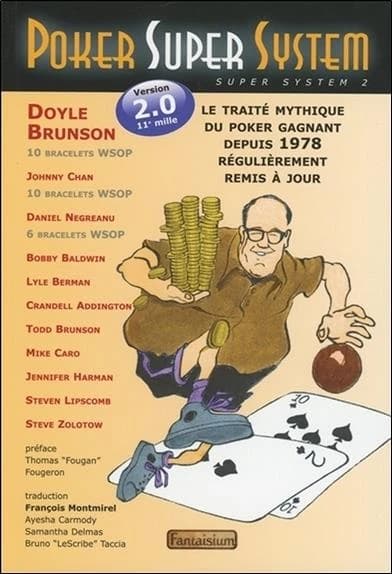Poker super system ; version 2.0