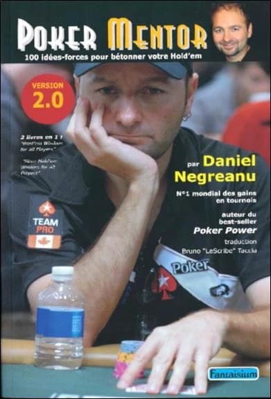 Poker mentor : 100 idées-force pour bétonner votre hold'em ; version 2.0