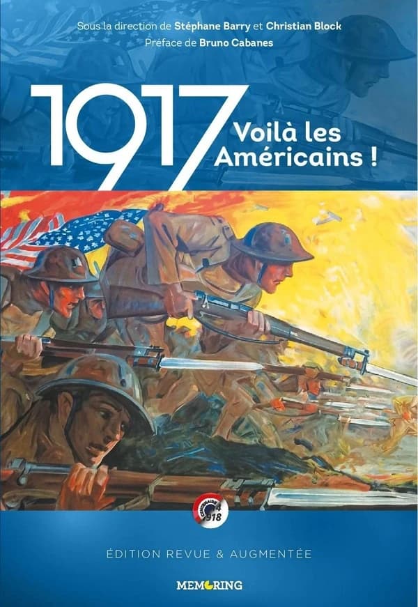 1917 ; voilà les Américains !