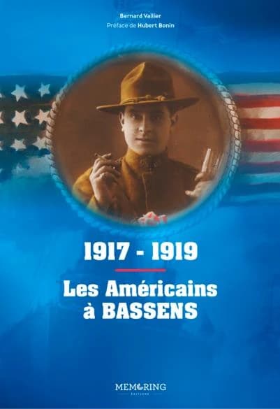 Les Américains à Bassens ; 1917-1919