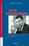 Jean Charbonnel : itinéraire d'un gaulliste : Paris-Brive